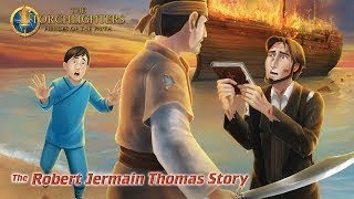 The Torchlighters: The Robert Jermain Thomas Story (2015) | Episode 14 | Tristan Beint | Peter Kim