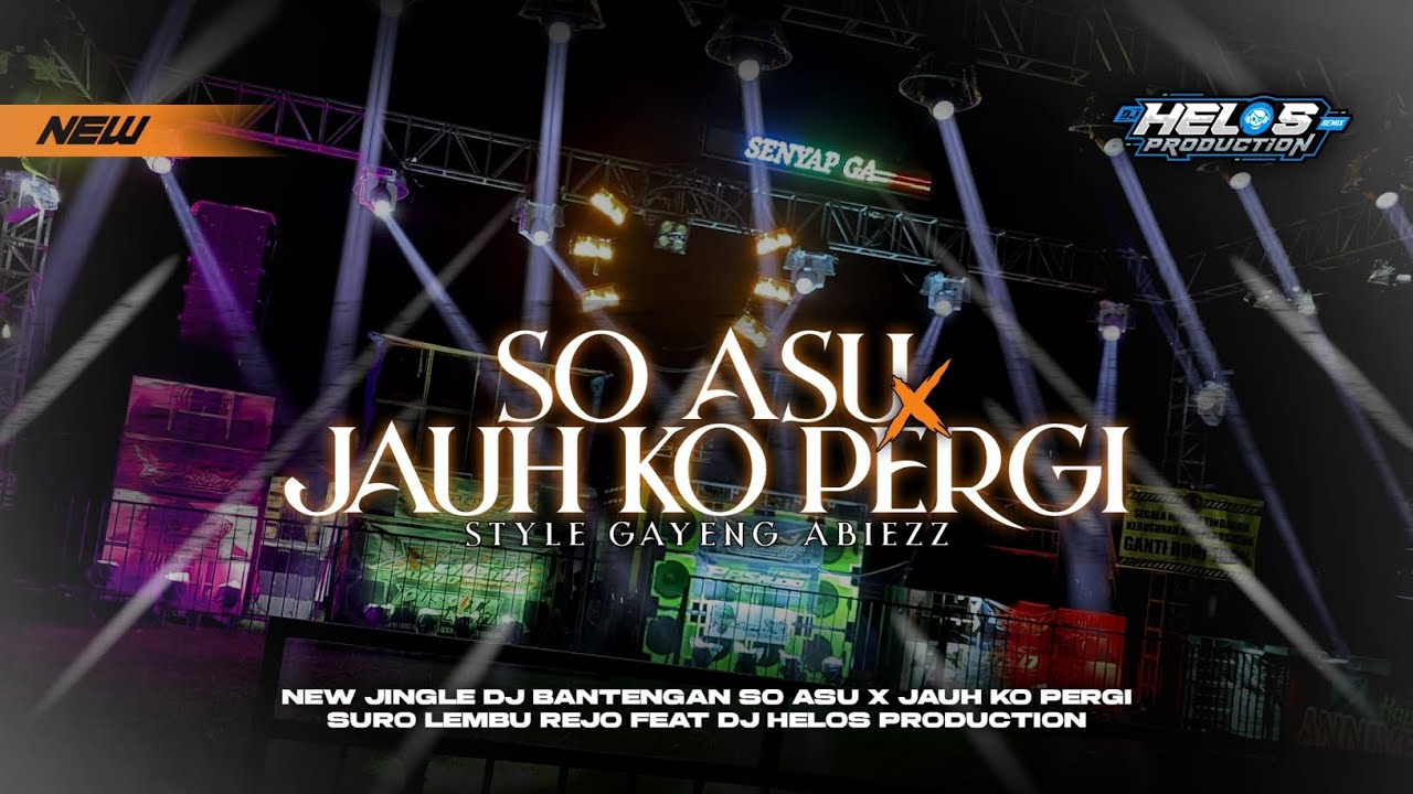 DJ BANTENGAN‼️SURO LEMBU REJO (SO ASU X JAUH KO PERGI) FT @djhelossproductionprc5186 