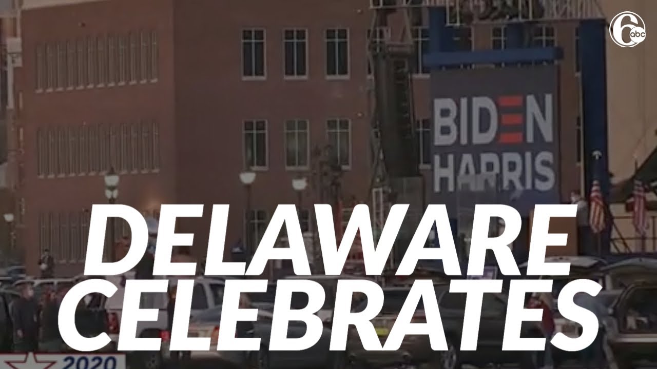 Delaware celebrates after Joe Biden elected president; acceptance ...