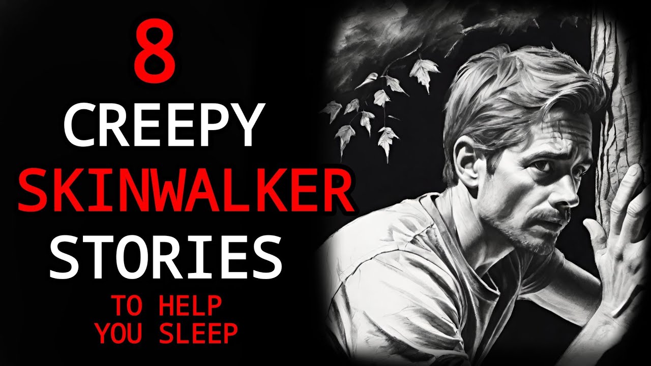 8 Creepy Skinwalker Encounters To Help You Sleep!!! - YouTube