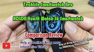 TechLife Smartwatch Neo vs AOLON Huafit Watch S6 Smartwatch - Comparison Review