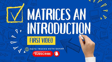 Matrices: An Introduction