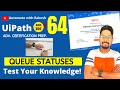 UiPath Advance Certification | Test 64 Queue Statuses UiPath | UiARD Certification Preparation