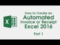 Part 1 - How To Create an Automated Invoice/ Receipt - Excel 2016