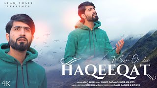 Haqeeqat | Afaq Shafi | Shakir Baba and Shoaib Majeed | New Kashmiri Sad Song 2023 | Umar Hamid