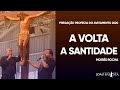 A volta a santidade  - Pregação Profecia do Avivamento 2020.// Moisés Rocha.
