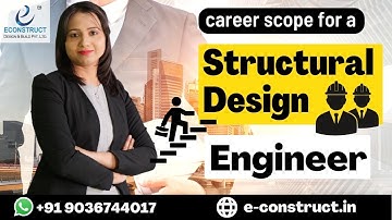Career Scope for a Structural Engineer | Master Study in Structural Engineering | Econstruct
