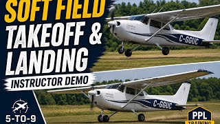 Soft Field Takeoff & Landing Explained screenshot 2