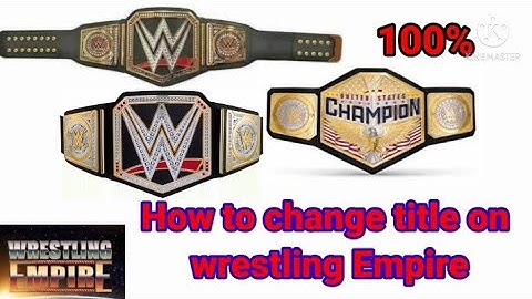 Change title on wrestling Empire so easy jast see try wrestling Empire