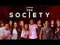 The Society | Nguya Squad (Fan Trailer)