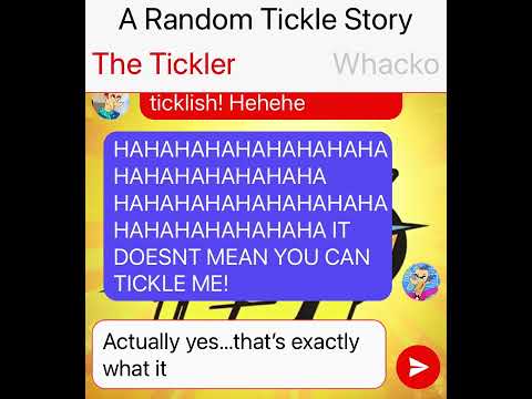 A Random Tickle Story rewrite