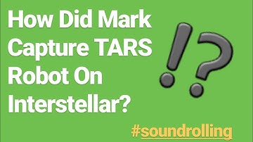 How Mark Capture TARS Robot On Interstellar?