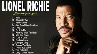 Lionel Richie Greatest Hits 2023 - Best Songs of Lionel Richie Full Album 2023