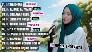 Download Lagu KUMPULAN SHOLAWAT DJ REMIX FULL BASS MENENANGKAN HATI  PEMBUKA REJEKI  SOLAWAT SYAIKHONA MP3