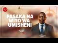 SEMINA 02 04 2026 PASAKA NA WITO WA UMISHENI 