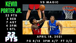 Kevin Porter Jr. 22 PTS, 3 REB, 7 AST, 4 3PM, 1 STL - Rockets vs Magic - April 18, 2021