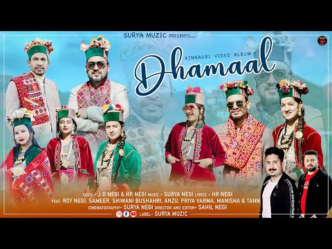 Latest Kinnauri Video | JD Negi-HR Negi-Surya Negi | Dhamaal