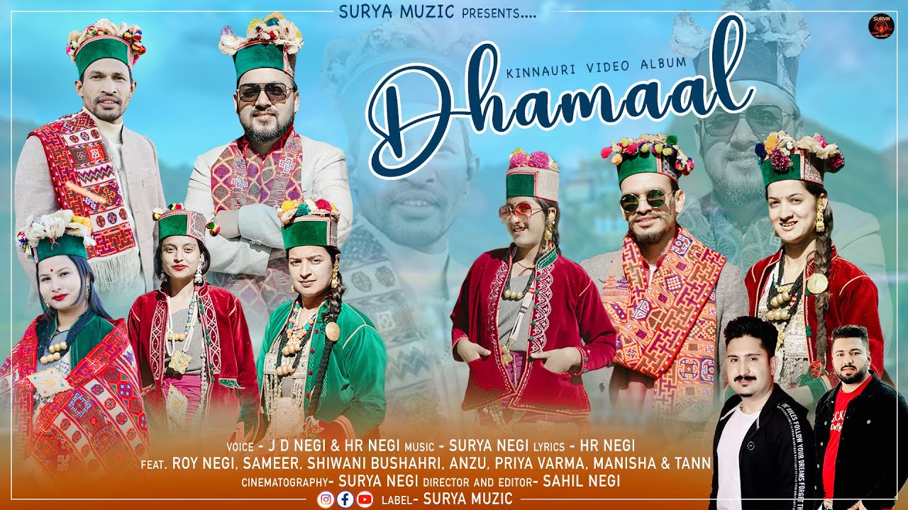 Dhamaal Kinnauri video 2025 | Latest Hindi Kinnauri video 2025 |JD Negi-HR Negi |Surya Muzic