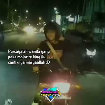 kata-kata terbaru cewek suka naik RX-King 135