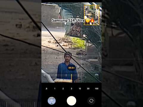 Samsung S24 Ultra Zoom 100x Digital🤫🔥😒📸😱#shorts #samsunggalaxy #s24ultrazoom #samsungmobile #s24plus