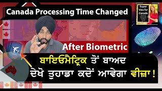 Canada Processing Time Changed After Biometric...