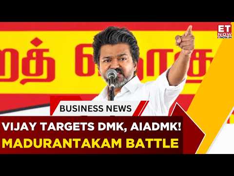 Vijay Targets DMK, AIADMK In Madurantakam Bypoll Campaign, Seeks Votes For TVK | Top News | ET Now