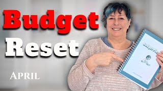 April Budget Reset: How I Build My Monthly Budget