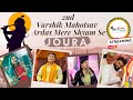 2nd varshik mahotsav joura  live  08 may  mor pankh creation