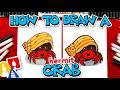 How To Draw A Funny Hermit Crab