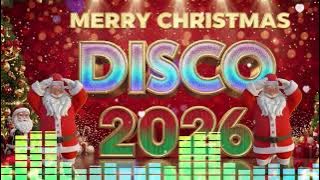 Nonstop Xmas Party Mix 2026 🎄 Disco Christmas Songs Medley