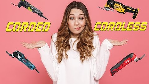 Which Oscillating Tool You Should Pick Corded or Cordless?