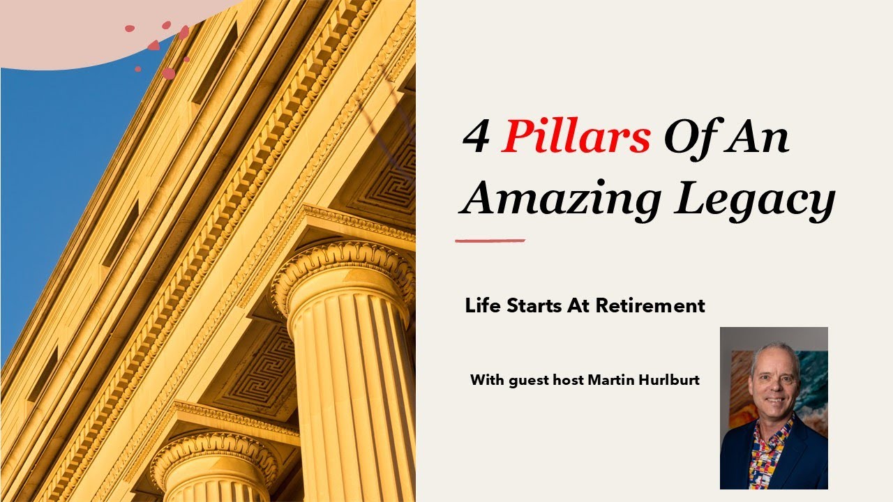 4 Pillars of an AMAZING Legacy in 2024