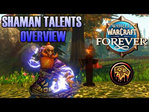 World of Warcraft Forever Shaman Talents Overview, Analysis, & Early Theorycraft