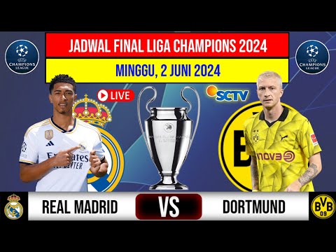 citybet x amarikatoto - Jadwal FINAL LIGA CHAMPIONS 2024 LIVE SCTV - Real madrid vs Borussia Dortmund - H2H KEDUA TIM