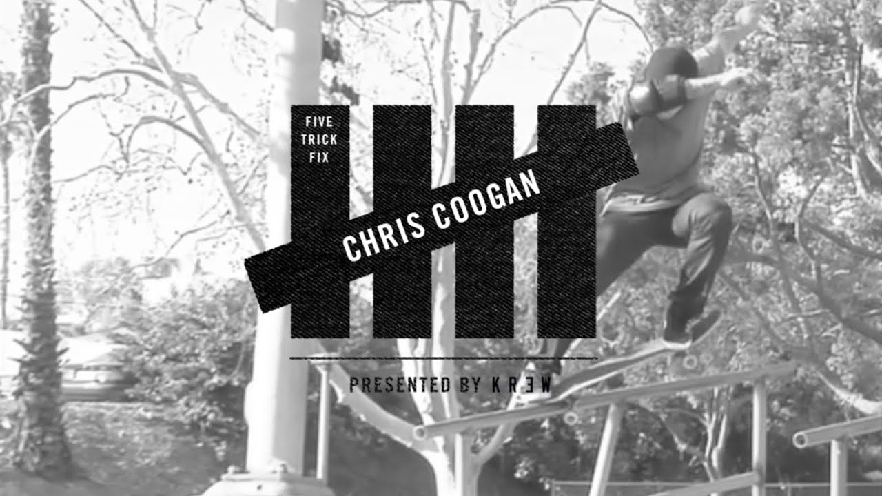 5 Trick Fix: Chris Coogan | TransWorld SKATEboarding - YouTube