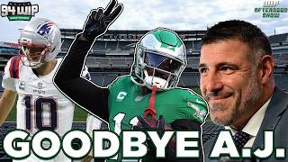 It Finally Happened: A.J. Brown Traded to the Patriots! Eagles Legends React.