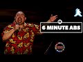 6 Minute Abs | Gabriel Iglesias