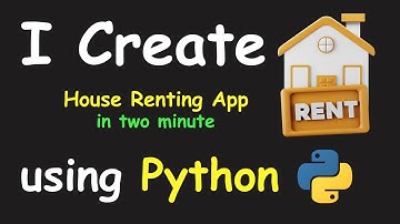I CREATE HOUSE RENTING APP IN 2 MIN USING PYTHON & PYTHON PROJECTS FOR BEGINNERS