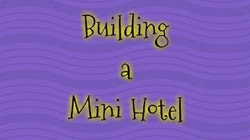 Building A Hotel - Sims 2