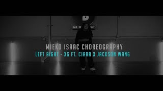 XG Ft. CIARA X Jackson Wang - Left Right | Mieko Isaac || A3 DISTRICT