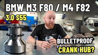 Bulletproof BMW M4 S55 Crank Hub Test - no drilling !