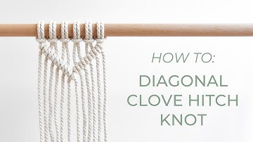 DIY macrame tutorial: Diagonal Clove Hitch Knot