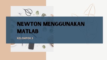 (85) 4.1.3 | sin x = 3x - 2 | Metode numerik dengan Matlab: Newton Raphson