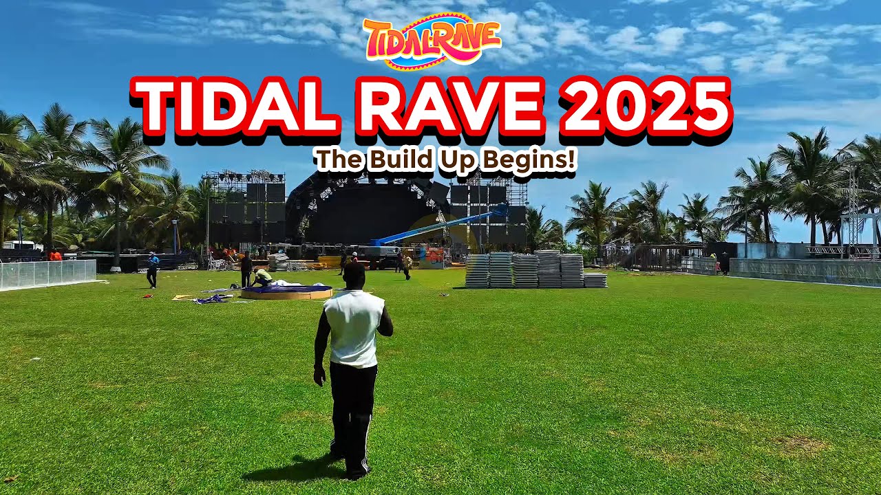 Tidal Raves Event Tidal Rave 2025: The Build-Up Begins! 🌊🔥 - Vybz On Streets - YouTube