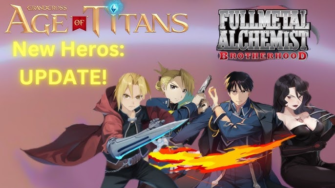 Fullmetal Alchemist Brotherhood Arrives In Grand Cross: Age Of Titans