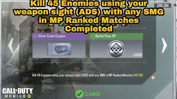 Kill 45 Enemies using your weapon sight (ADS) with any SMG in MP Ranked Matches