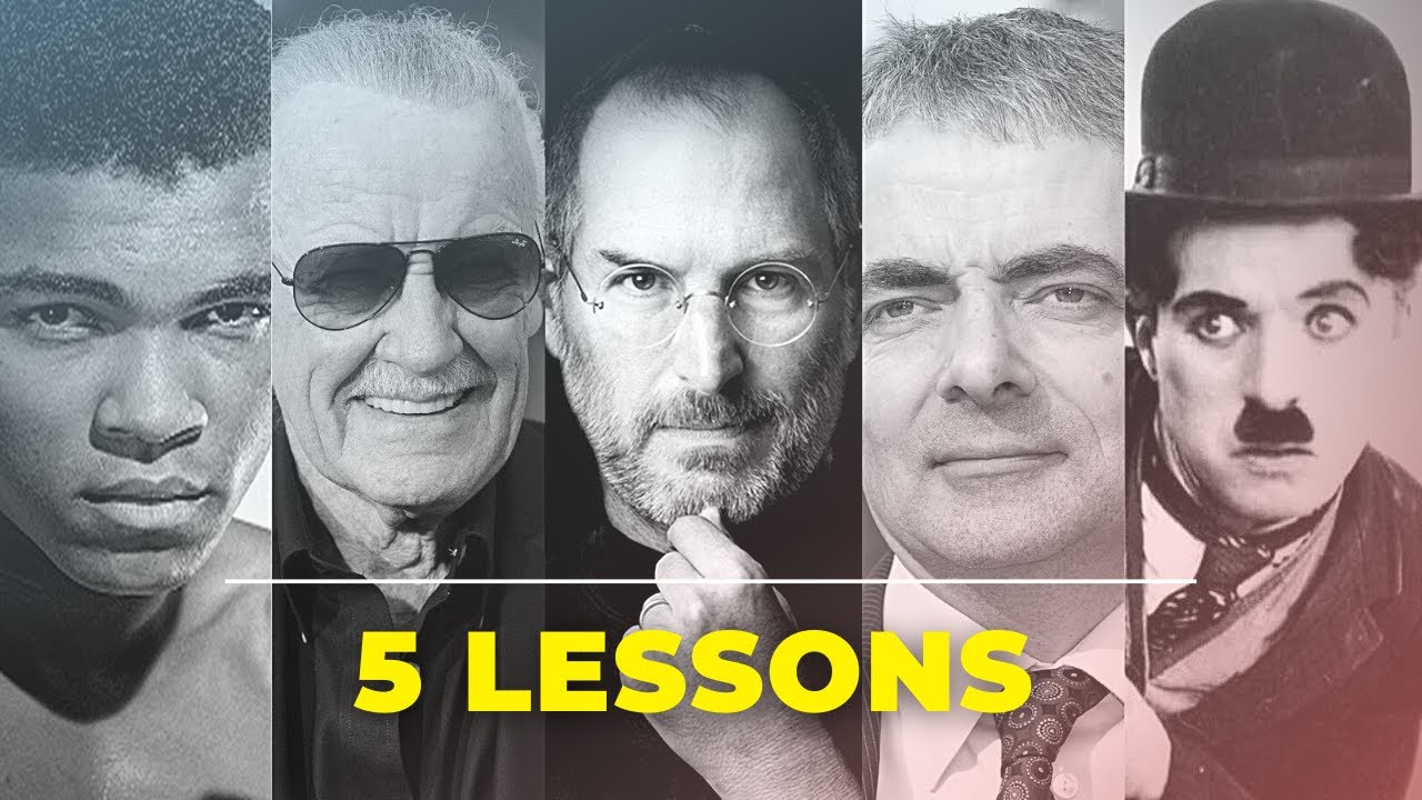 5 Life Lessons by Successful Man | steve jobs | stan lee | mr bean | charlie chaplin | muhammad ali