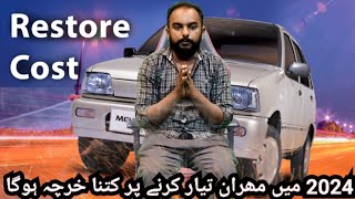 Suzuki Mehran Restoration cost in 2024. Car restoration cost