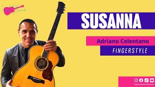 Adriano Celentano - Susanna - Chitarra Accordi - Fingerstyle