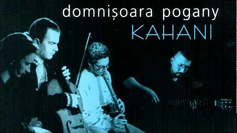 Domnisoara Pogany - Kahani: 01. Kahani